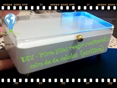 DIY - Porta jóias reaproveitando caixa de celular #01