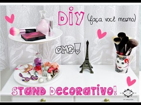 DIY: Stand Decorativo para Bijouterias, Maquiagens e Perfumes!