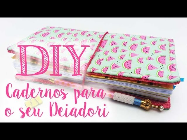 DIY - Cadernos para Deiadori e outros travelers notebooks
