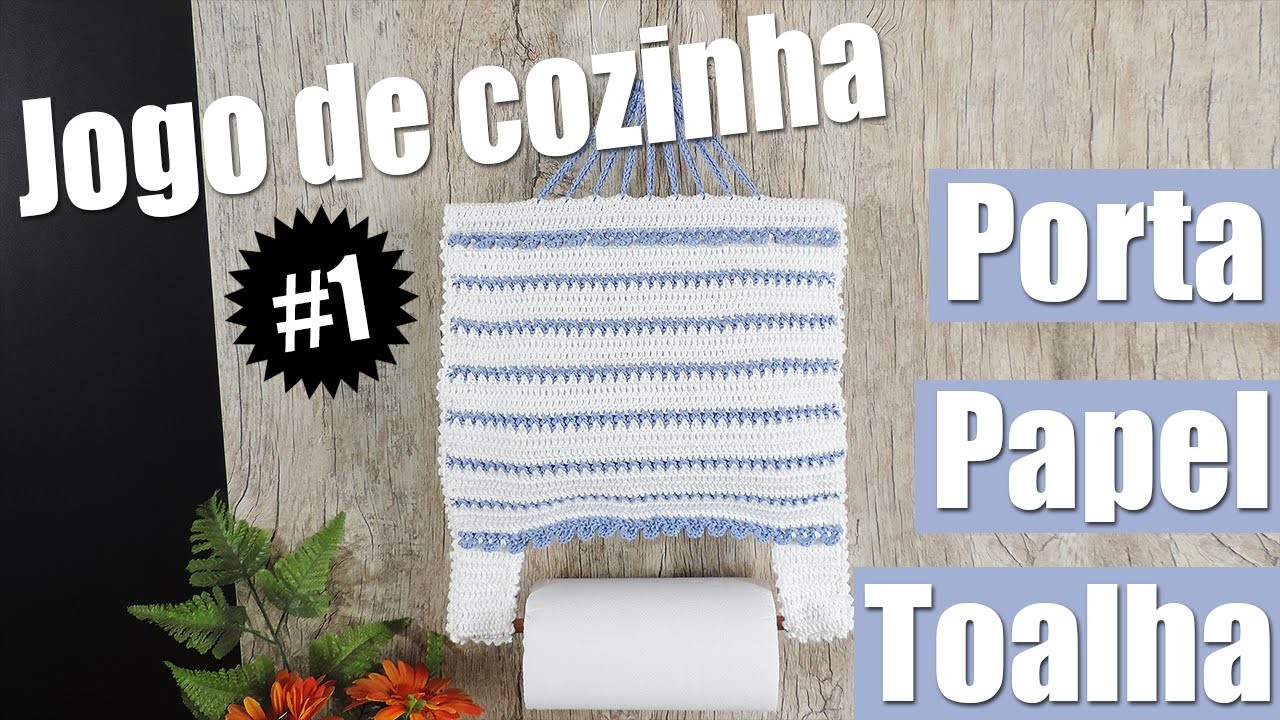 Porta papel toalhas de crochê - Jogo de cozinha #1 "Soraia Bogossian"