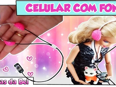 Como fazer: Celular com fone de ouvido para bonecas Barbie e Monster High! 