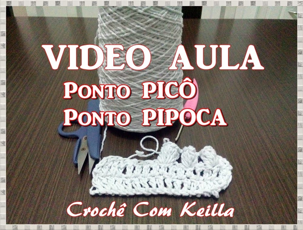 VIDEO AULA-PONTO PICÔ E PONTO PIPOCA