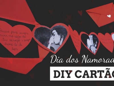 DIY: Cartão sanfonado com fotos e textos - DIA DOS NAMORADOS