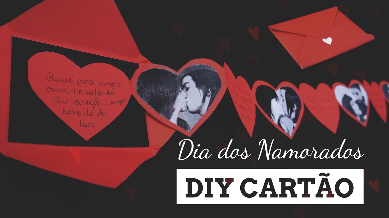 DIY: Cartão sanfonado com fotos e textos - DIA DOS NAMORADOS