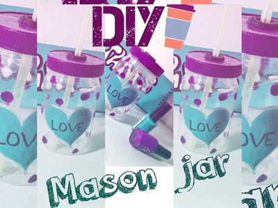 DIY: Copo Jarra | Mason Jar Cup | Faça Você Mesma.