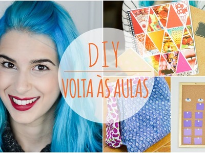 DIY: Volta às aulas Ft. Camila Valgas
