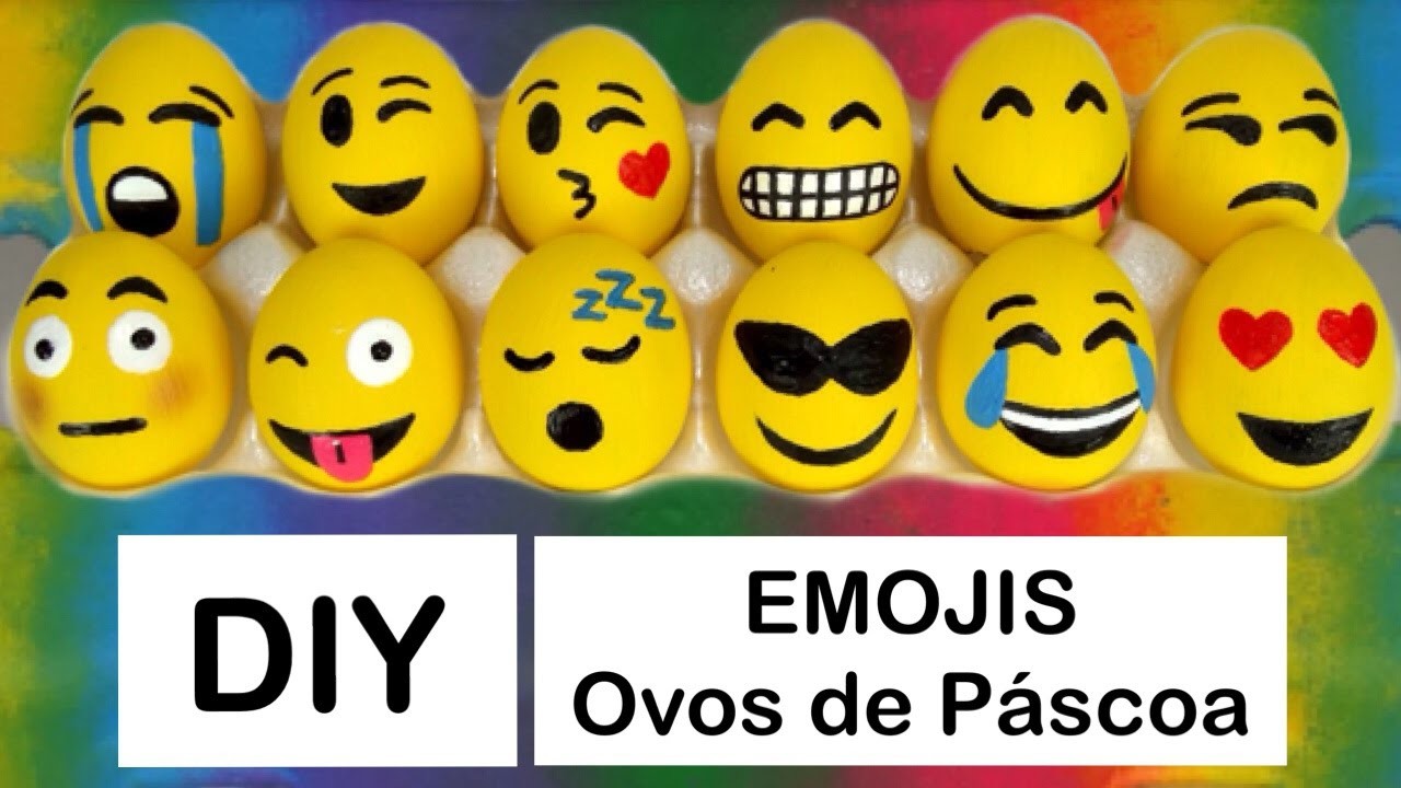 DIY Páscoa: Emojis Ovos de Galinha Recheados (Emojis Easter Eggs) | Vânia Maciel