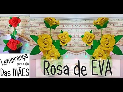 ROSA DE EVA Lembrancinha para o dia das Mães (Faça Você Mesma ) Por: @wanessa_duarte