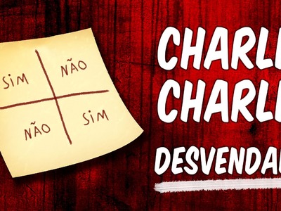 Desafio Charlie Charlie: mistério desvendado