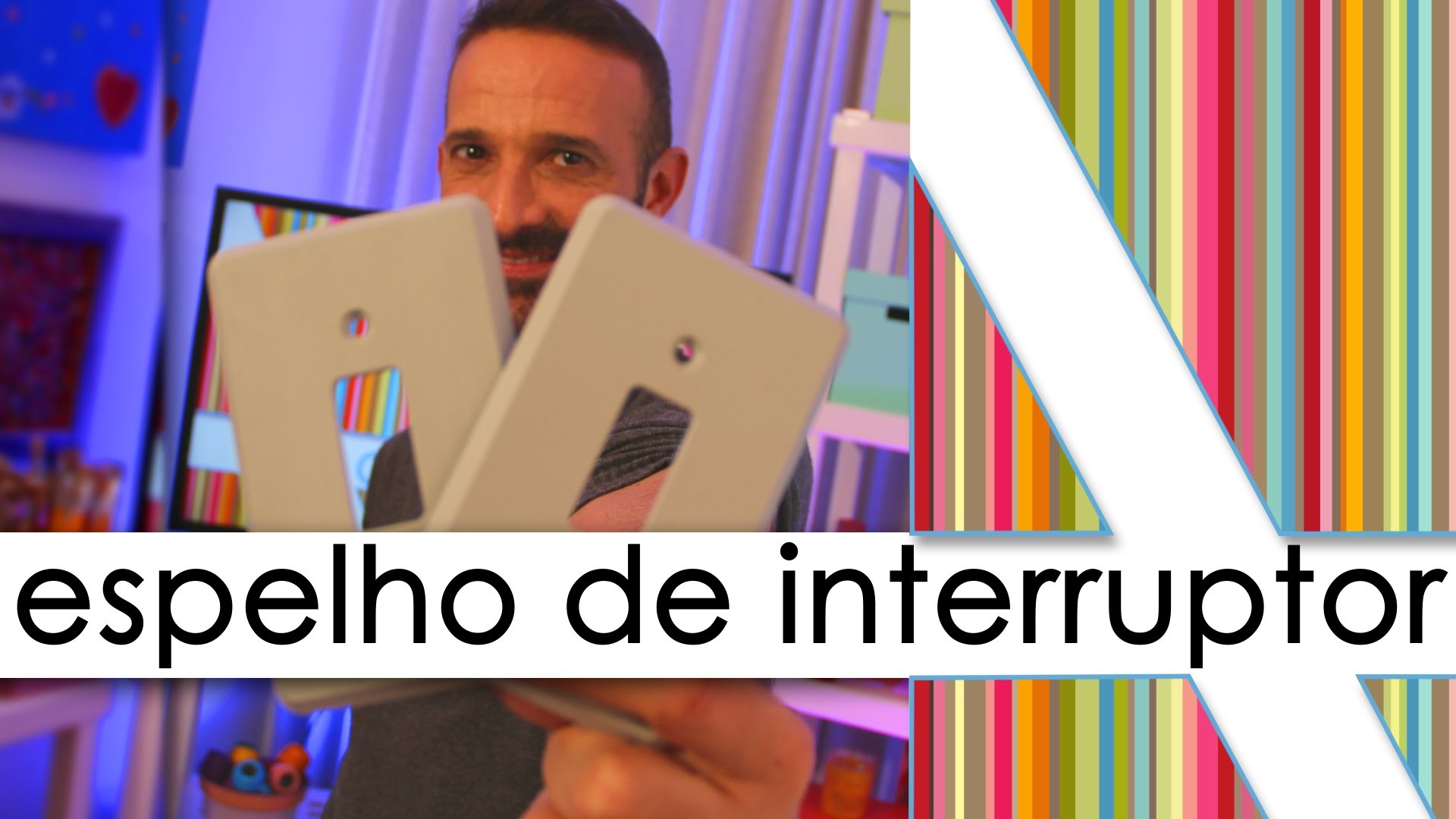 "ESPELHO DE INTERRUPTOR: MUDE, INOVE, TRANSFORME. "