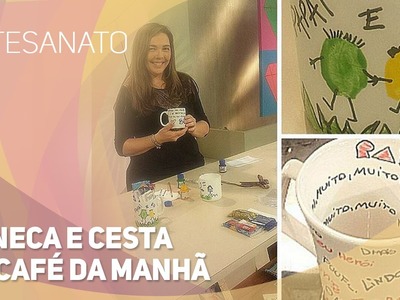 Artesanato - Caneca e cesta de café da manhã (28.07.2015)