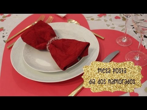 Dia dos Namorados - Mesa Posta - Sousplat de Coração - Jantar Romântico - DIY
