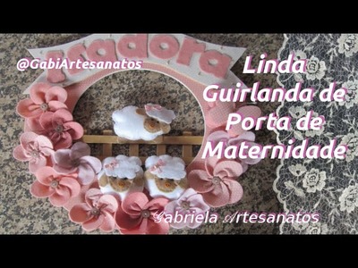 Linda Guirlanda para Porta de Maternidade