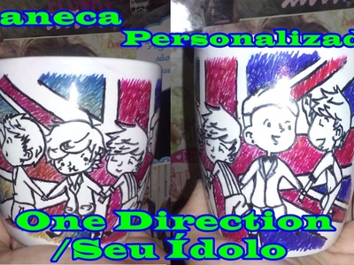 DIY: Caneca Personalizada do One Direction.Seu Ídolo