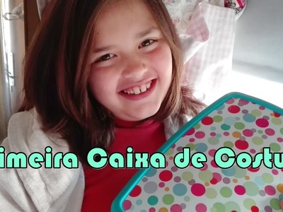 Primeira caixa de costura