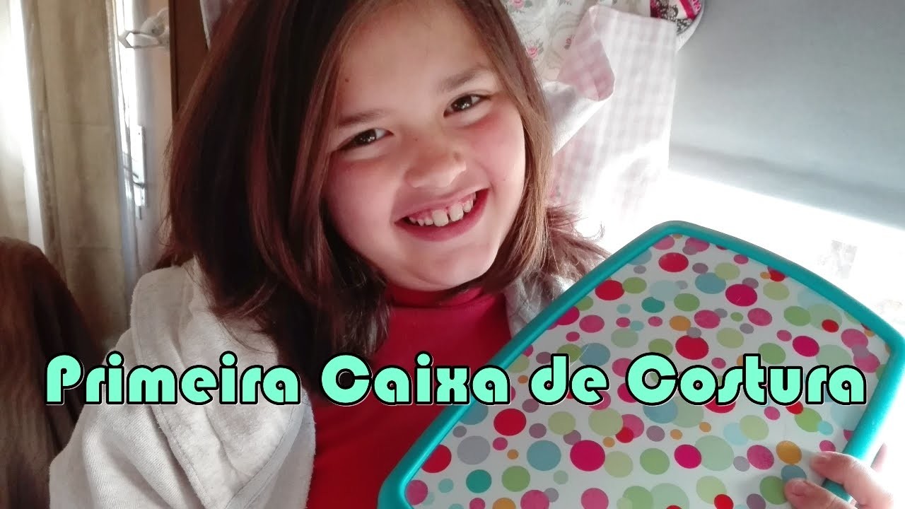 Primeira caixa de costura
