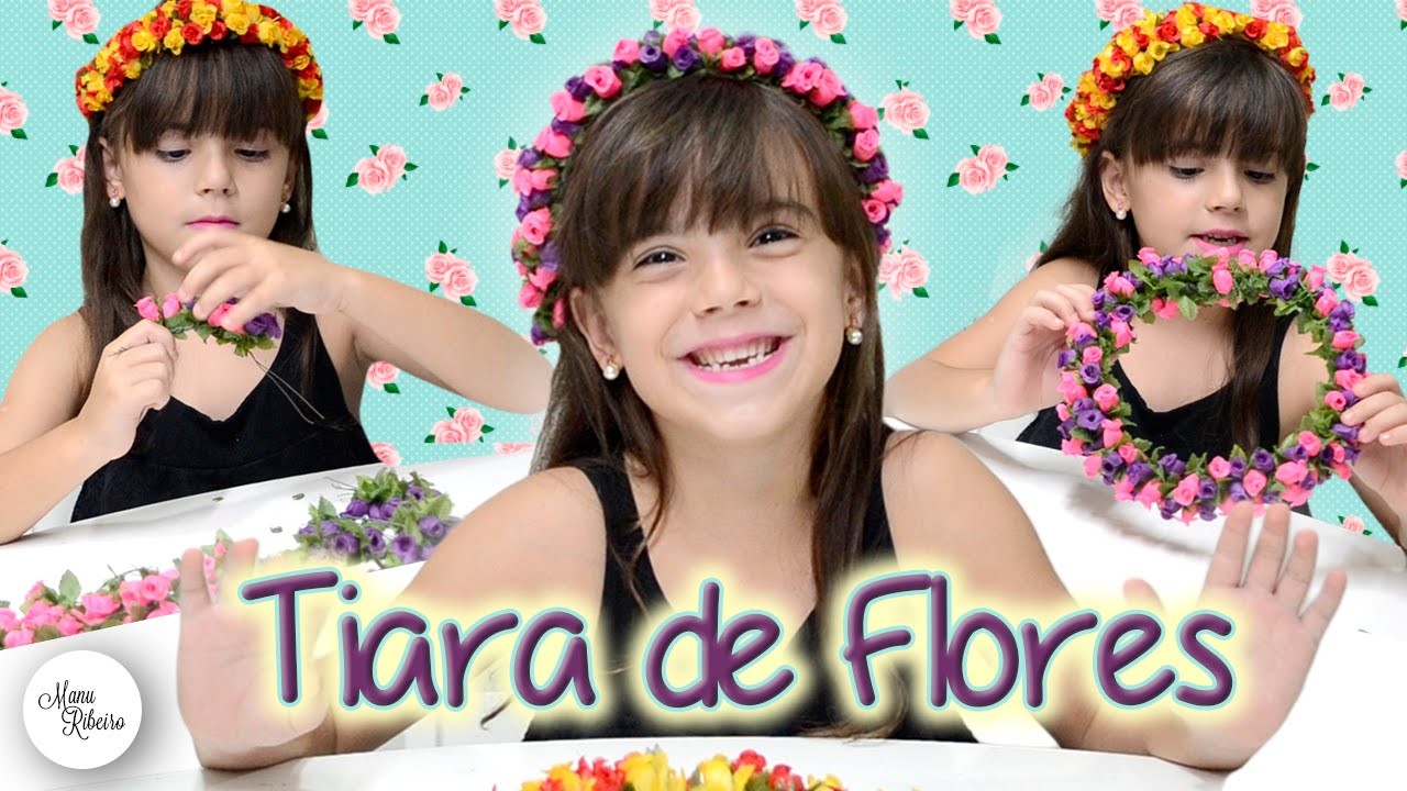 Tiara de Flores Com - Manu Ribeiro