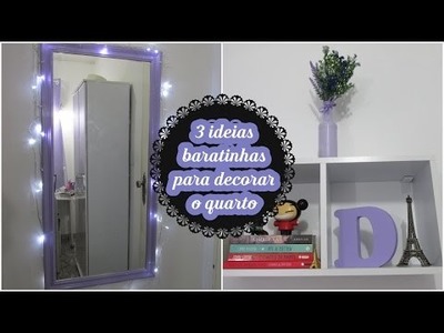 Diy: 3 ideias baratinhas para decorar seu quarto