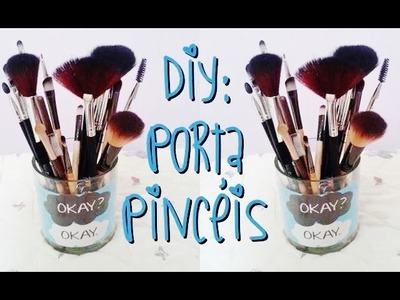 DIY: Porta pincéis personalizado fácil e rápido
