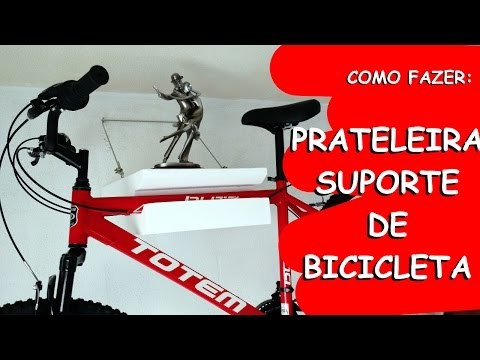 Prateleira Suporte de Bicileta - DIY | Na oficina - S01E08