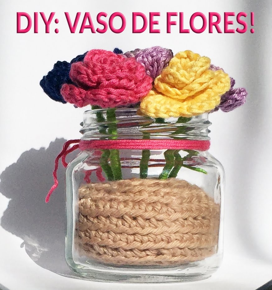 Especial dia das mães #2: Vaso de flores em crochê