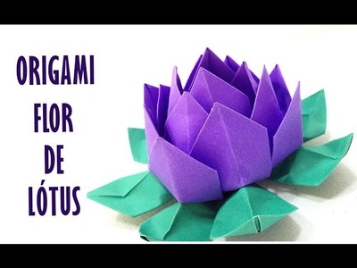 Flor de Lótus Origami | Lotus Flower Origami