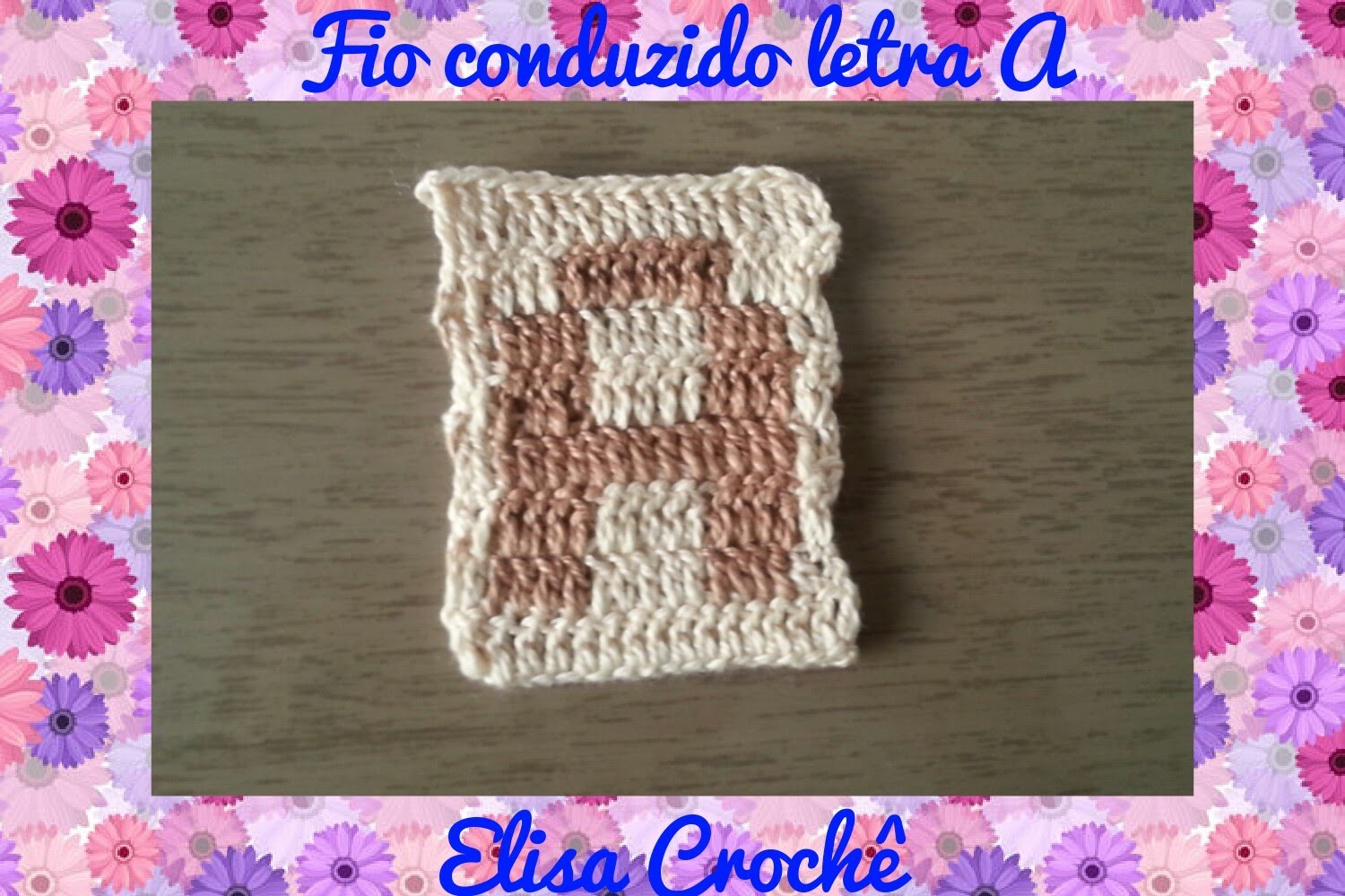 Letra A de crochê em fio conduzido # Elisa Crochê