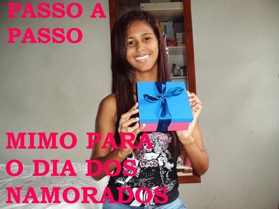 Mimo para o dia dos Namorados - Passo a passo