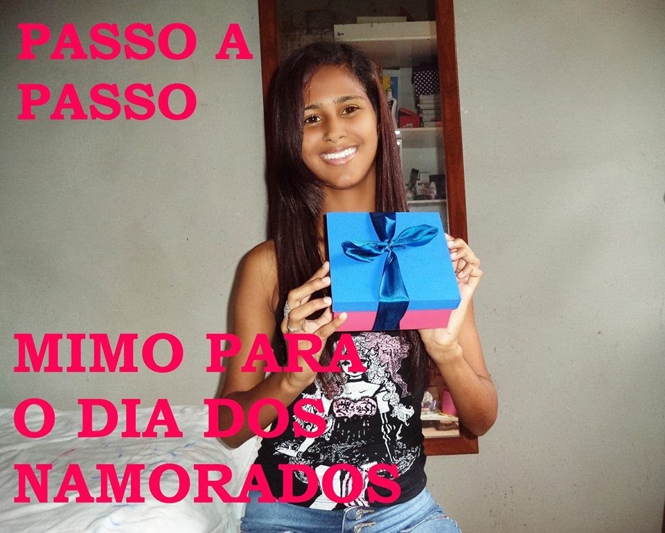 Mimo para o dia dos Namorados - Passo a passo