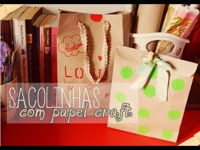 Sacolinhas de papel craft | Blog do Jeitinho da Gi | ♥