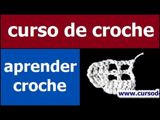 CURSO DE CROCHE AULA 073.081 AUMENTOS DO CROCHE FILÉ 1
