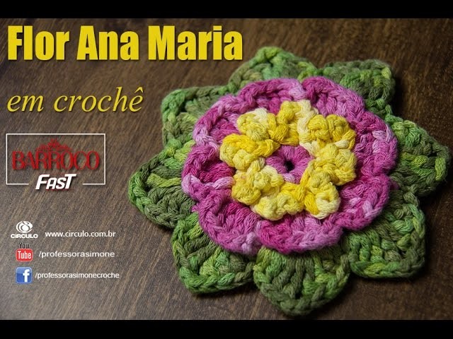 Flor de Crochê Ana Maria - Barroco Fast - Professora Simone