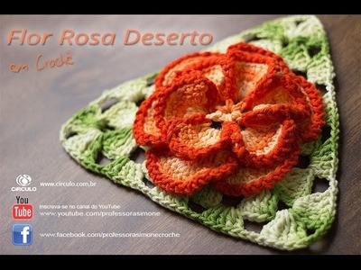 Flor em Crochê Rosa Deserto - Professora Simone