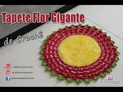 Tapete de crochê flor Gigante - #Decore #Fast - Professora Simone