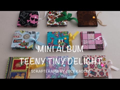 Mini Album Teeny Tiny Delights - DIY #1