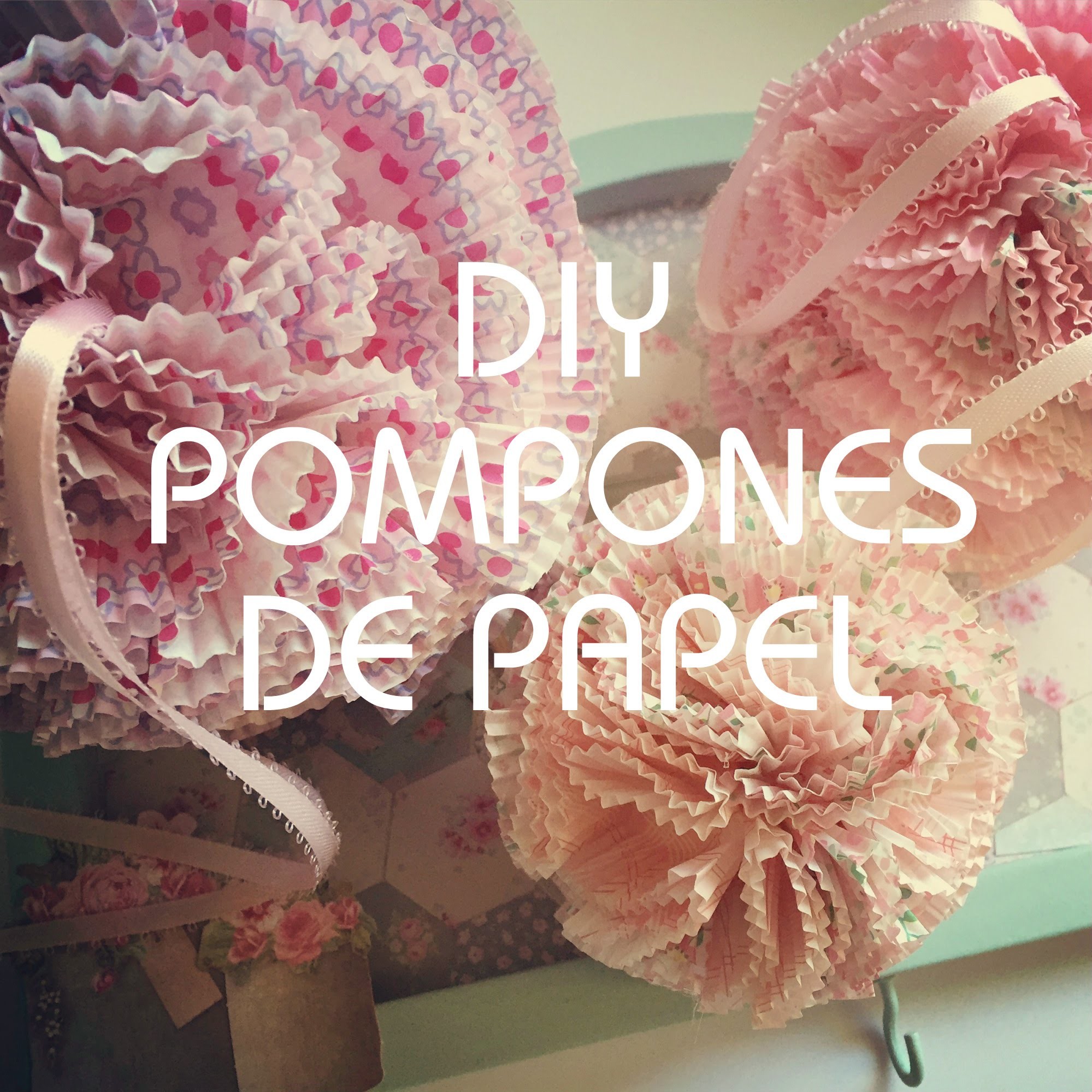 DIY Pompones de papel