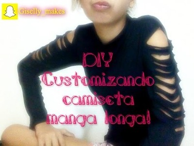 DIY: Customizando camiseta manga longa! -Giihmakes #1