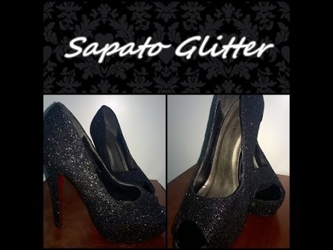 DIY : Sapato com Glitter