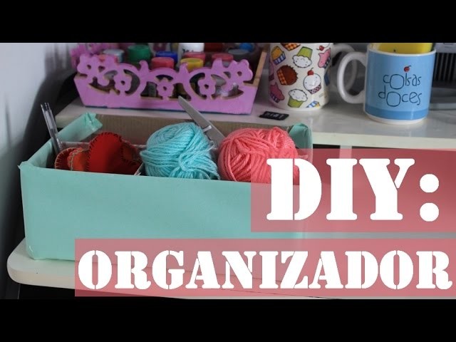 DIY: Caixa organizadora de trecos, pinceis, canetas, | @karineclessia