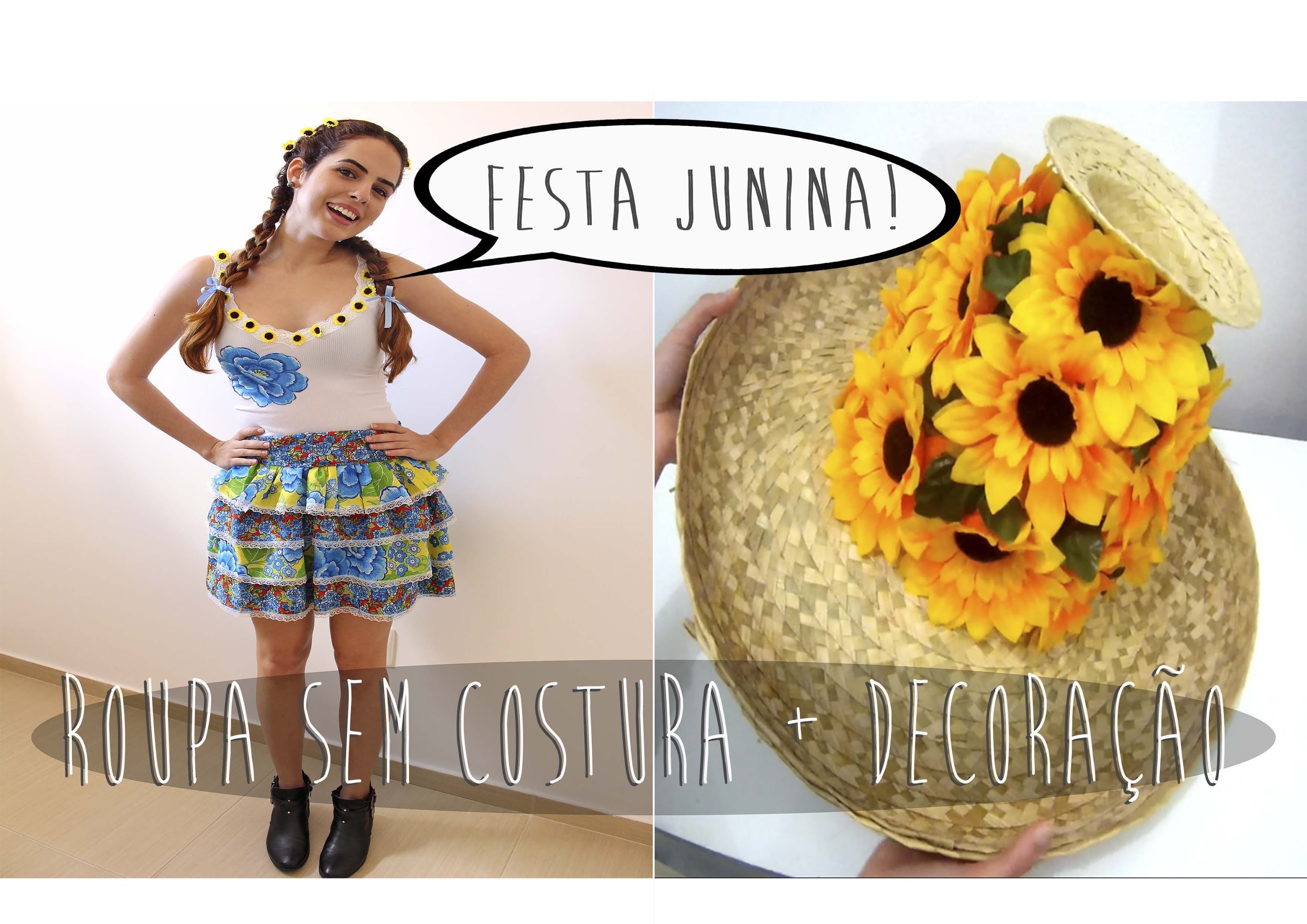 Festa Junina: DIY Roupa Caipira sem Costura e Decoracao de Mesa