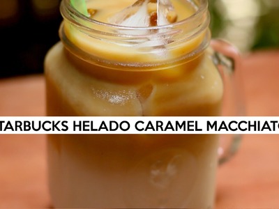 DIY: ¡Starbucks Helado Caramel Macchiato!