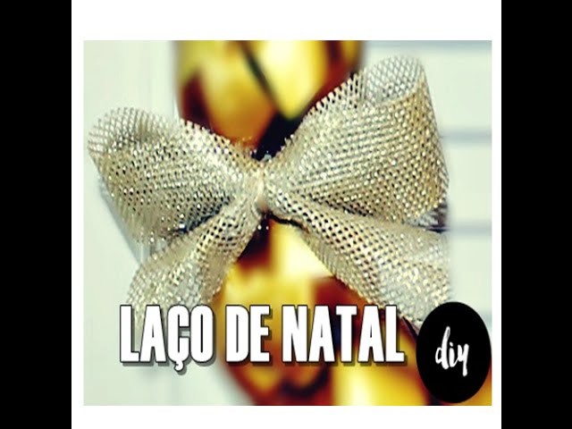 DIY- Laço de Natal