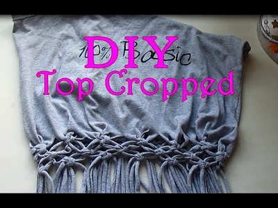 DIY - Top Cropped com Macramê -  Rafaela Zarrochinski