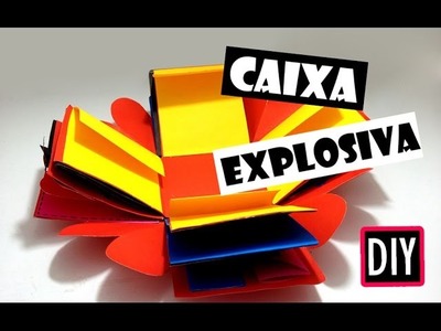 DIY: Caixa Explosiva