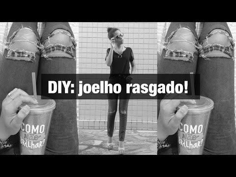 DIY: CALÇA RASGADA NO JOELHO