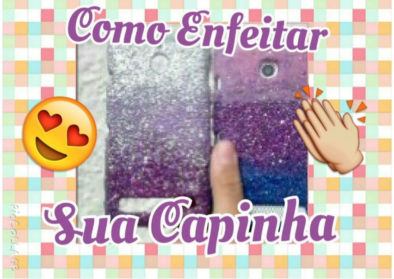 DIY- Capinha customizada