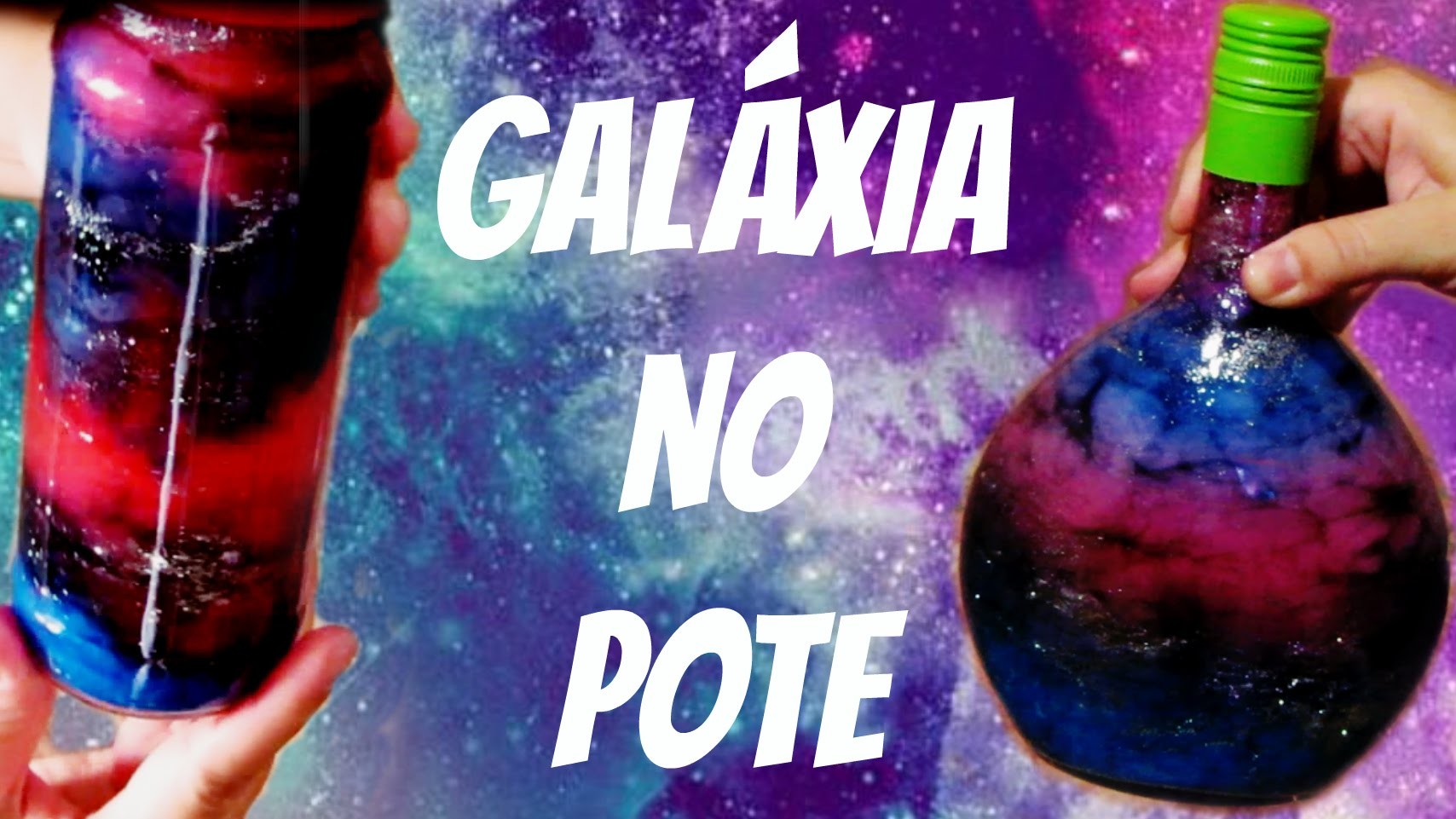 Como Fazer Galáxia no Potinho. DIY: Bottle Nebula
