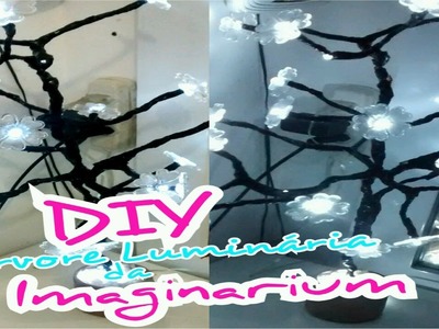 DIY- Árvore Luminária Imaginarium