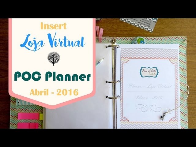 Planner Loja virtual Insert Abril 2016 download DIY tutorial | #POCPlanner