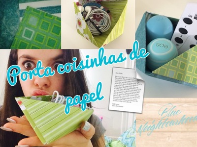 Quick Craft Porta Coisinhas de Papel ~Stephanie Mello!